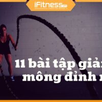 11 bài tập giảm mỡ mông giúp bạn thoát khỏi lời nguyền mông xệ