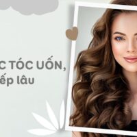 6 cách chăm sóc tóc uốn giữ nếp lâu, không bị khô ngay tại nhà