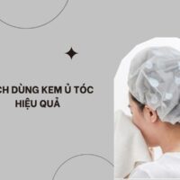 Cách dùng kem ủ tóc hiệu quả không phải ai cũng biết