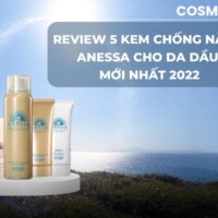 Review 5 kem chống nắng Anessa cho da dầu mới nhất 2024