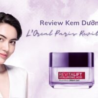 Review Kem Dưỡng L'Oreal Paris Revitalift Hyaluronic Acid Cream Day có thực sự tốt không? 