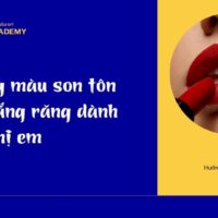 Những màu son tôn da trắng răng dành cho chị em