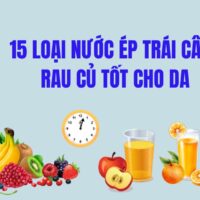 ĐIỂM DANH 15 LOẠI NƯỚC ÉP CHO DA HỒNG HÀO, MỊN MÀNG TỰ NHIÊN