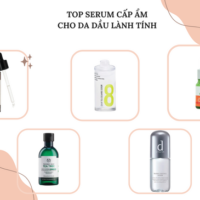 [TOP 2024] 5 Serum Dưỡng Ẩm Cho Da Dầu Lành Tính Tốt Nhất