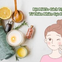 Bật mí 15+ cách trị mụn từ thiên nhiên cực hiệu quả