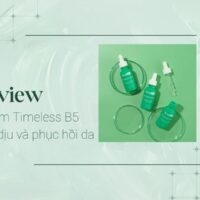 Review chi tiết serum Timeless B5 làm dịu và phục hồi da
