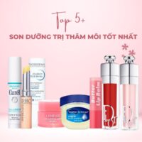 Review Top 5 son dưỡng TRỊ THÂM MÔI tốt nhất