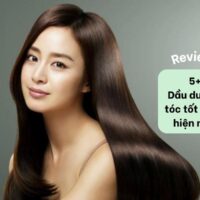 Review 10+ dầu dưỡng tóc tốt nhất hiện nay cho mái tóc chắc khỏe, suôn mượt